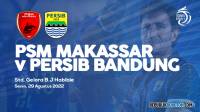 Liga 1: Susunan Pemain Persib Bandung Besutan Luis Milla Kontra PSM Makassar, Tak Ada Perubahan