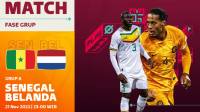 Link Live Streaming Piala Dunia 2022 Senegal vs Belanda, Tayang Pukul 23.00 WIB