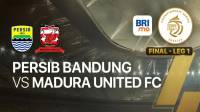 Prediksi Pemain Persib vs Madura United Final Liga 1, H2H, Link Live Streaming Vidio dan Indosiar 