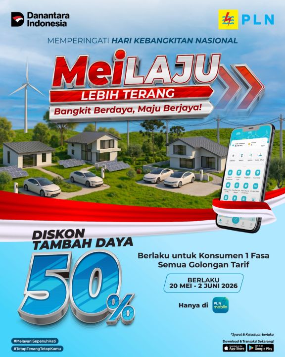 Hari Kebangkitan Nasional, PLN Hadirkan Promo Tambah Daya Diskon 50 Persen